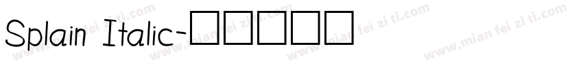 Splain Italic字体转换
